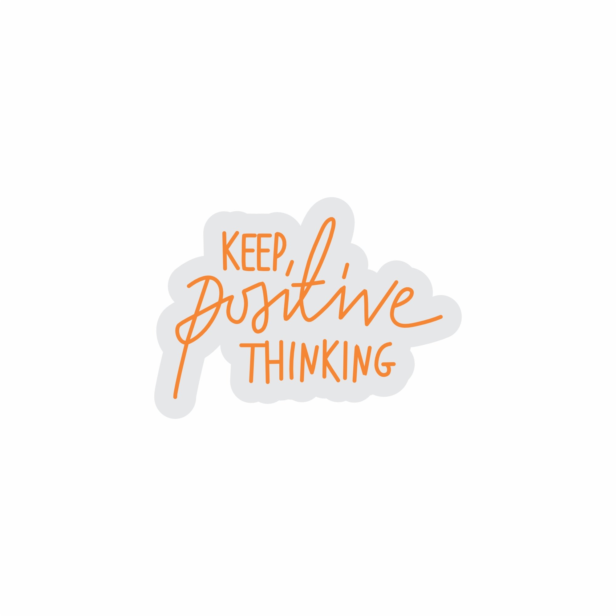 Custom Neon | Keep Positive Thinking Neon Sign | 25x18 | Orange 3