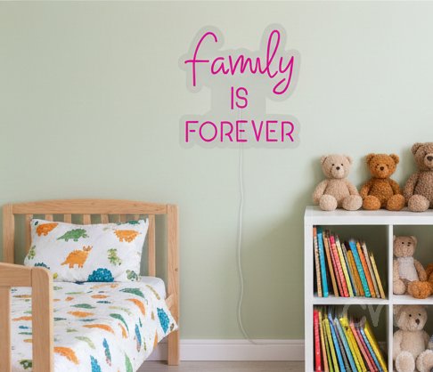 Custom Neon | Family is Forever Neon Sign | 21x20 | Pink
