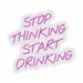 Custom Neon | Stop Thinking Start Doing Neon Sign | 26x24 | Pink 3