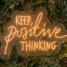 Custom Neon | Neon Flex Keep Positive Thinking Sign | Premium LED Motivational Wall Art | 25x18 | Plug-in Neon Flex Design, Inspirational Desk Neon Light, No Battery Positive Thinking Decor 1
