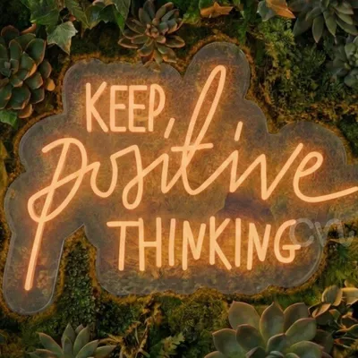Custom Neon | Neon Flex Keep Positive Thinking Sign | 25x18