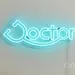 Custom Neon | Doctor Neon Sign | 9x22 | Blue Neon Sign for Medical Office or Clinic 1