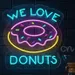 We Love Donuts Neon Sign, Plug-in LED Neon Light for Wall, Donut Neon Display, Custom Neon Flex Sign, Bedroom, Cafe, Bar, Party, Wedding, Home Decor, Pink White Donut Neon Wall Art Light 1