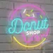 Custom Neon | Neon Donut Shop Sign | 18x18 2