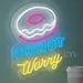 Custom Neon | Donut Worry Neon Sign | 20x15 Inch | White Red Yellow 1